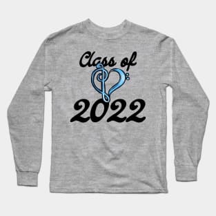 Class of 2022 music Long Sleeve T-Shirt